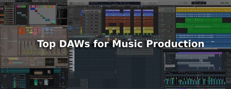 Top DAW’s for Music Production 2023